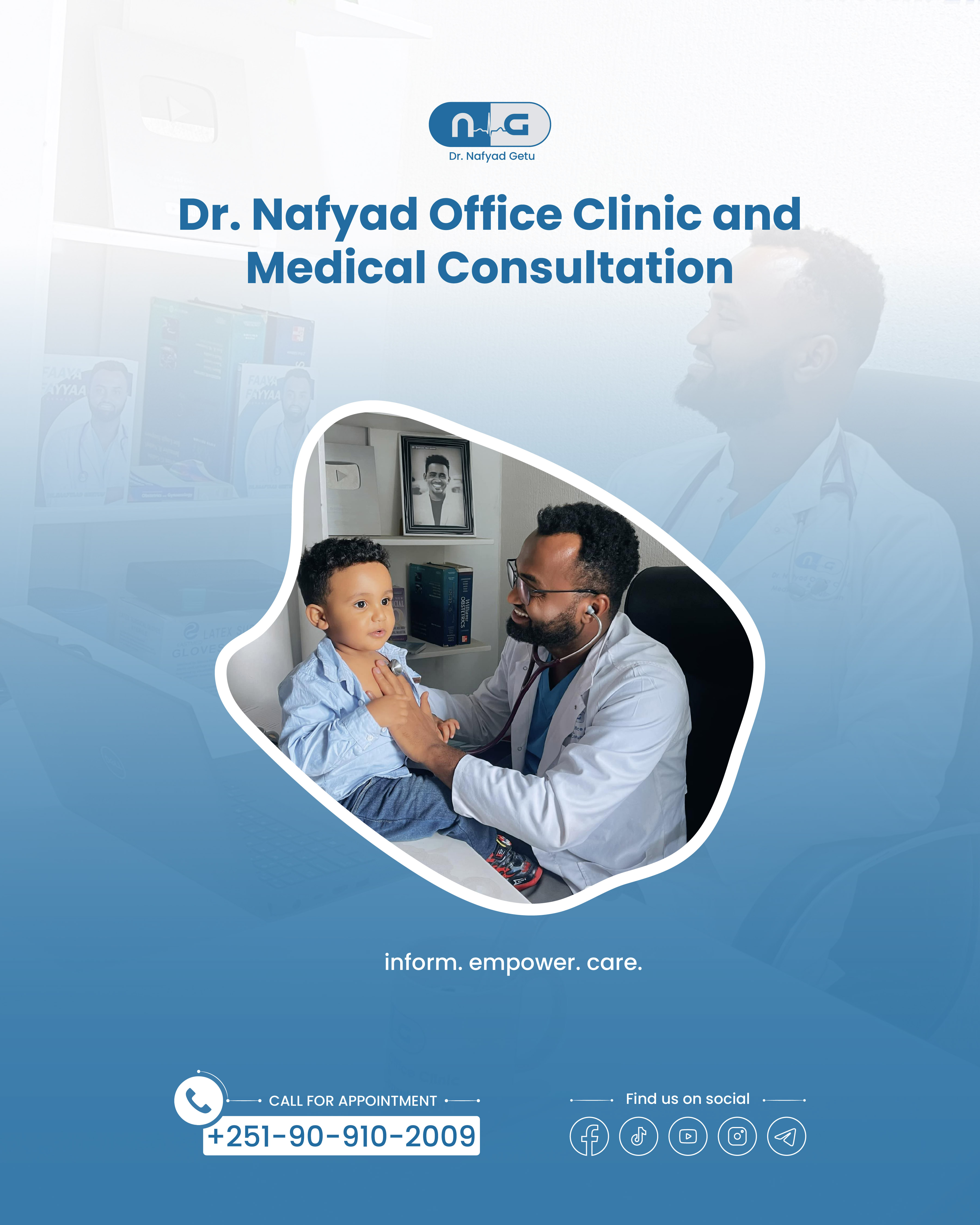 Dr. Nafyad Getu office clinic and medical consultation social media artwork
